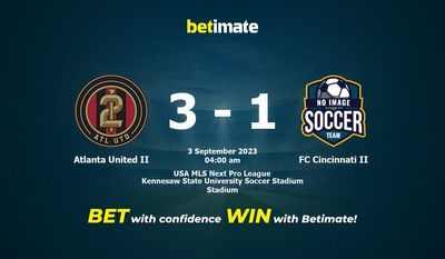 Dự đoán Atlanta United II vs FC Cincinnati II, tỷ lệ và tip cá cược 02/09/2023