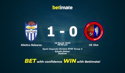 Atletico Baleares vs UE Olot Dự đoán, Tỷ lệ cược & Mẹo cá cược 03/16/2025