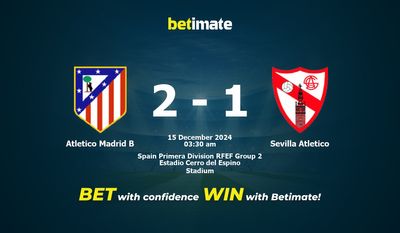 Atletico Madrid B vs Sevilla Atletico Dự đoán, Tỷ lệ cược & Mẹo cá cược 14/12/2024