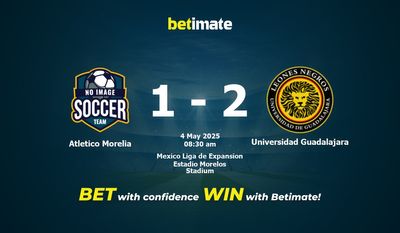 Nhận định dự đoán trận đấu Atletico Morelia vs Universidad Guadalajara ngày 04/05/2025