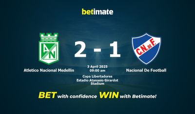 Dự đoán bóng đá Atletico Nacional Medellin vs Nacional De, tỷ lệ & tip cá cược 03/04/2025