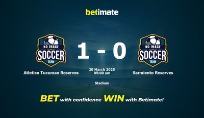 Dự đoán Atletico Tucuman Reserves vs Sarmiento Reserves, Tỷ lệ cược & Mẹo cá cược 19/03/2025