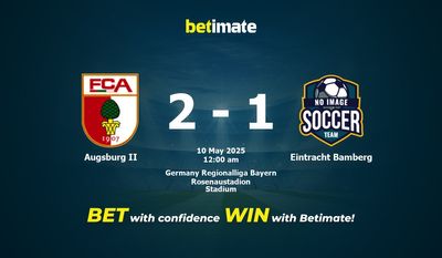 Dự đoán Augsburg II vs Eintracht Bamberg, Tỷ lệ cược & Mẹo cá cược 05/09/2025