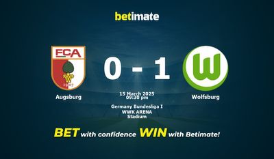 Dự đoán Augsburg vs Wolfsburg, Tỷ lệ cược & Mẹo cá cược 03/15/2025