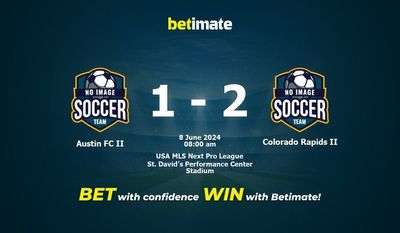 Dự đoán Austin FC II vs Colorado Rapids II, tỷ lệ cá cược 08/06/2024