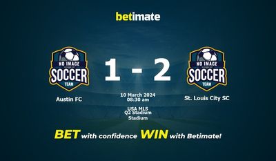Dự đoán Austin FC vs St. Louis City SC, tỷ lệ cá cược 10/03/2024