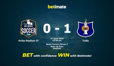 Dự đoán Aviles Stadium CF vs Tuilla, Tỷ lệ cược & Mẹo cá cược 04/17/2025