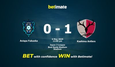 Dự đoán Avispa Fukuoka vs Kashima Antlers, Tỷ lệ cược & Mẹo cá cược 05/06/2025