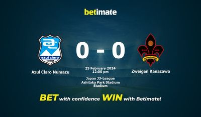 Dự đoán Azul Claro Numazu vs Zweigen Kanazawa, Tỷ lệ & Mẹo cá cược 25/02/2024