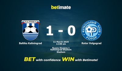 Dự đoán Baltika Kaliningrad vs Rotor Volgograd, Tỷ lệ cược & Mẹo cá cược 03/10/2025