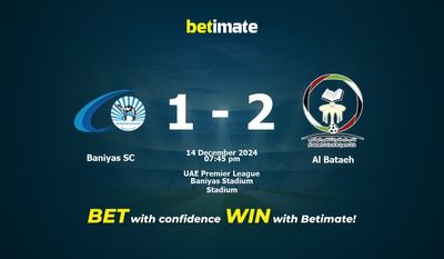 Dự đoán, Tỷ lệ cược & Mẹo cá cược Baniyas SC vs Al Bataeh 14/12/2024