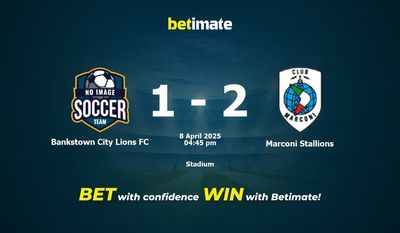 Dự đoán, tỷ lệ cược và mẹo cá cược Bankstown City Lions FC vs Marconi Stallions 04/08/2025