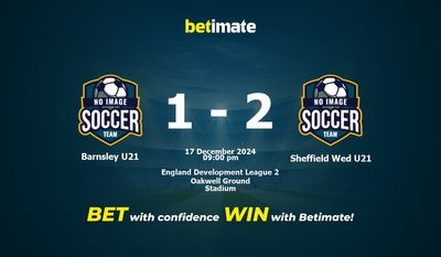 Dự đoán Barnsley U21 vs Sheffield Wed U21, Tỷ lệ cược & Mẹo cá cược 17/12/2024