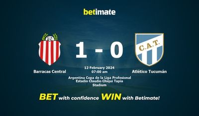 Nhận định dự đoán trận đấu Barracas Central vs Atlético Tucumán, tỷ lệ và tip cá cược 12/02/2024