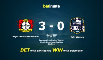 Dự đoán Bayer Leverkusen Women vs Koln Women, Tỷ lệ cược & Mẹo cá cược 04/14/2025