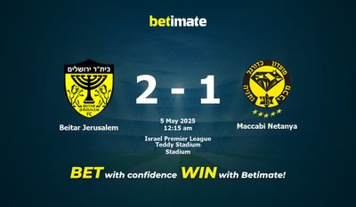Dự đoán Beitar Jerusalem vs Maccabi Netanya, tỷ lệ và tip cá cược 04/05/2025