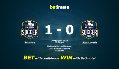 Soi kèo Belasitsa vs Litex Lovech, tỷ lệ và mẹo cá cược 20/10/2023