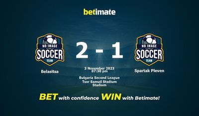 Soi kèo Belasitsa vs Spartak Pleven, tỷ lệ và tip cá cược 03/11/2023