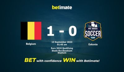 Soi kèo Bỉ vs Estonia, Tỷ lệ & Mẹo cá cược 12/09/2023