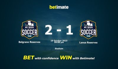 Dự đoán Belgrano Reserves vs Lanus Reserves, tỷ lệ và mẹo cá cược 19/10/2023