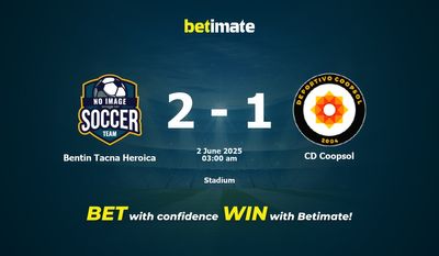 Dự đoán Bentin Tacna Heroica vs CD Coopsol, Tỷ lệ cược & Mẹo cá cược 06/01/2025