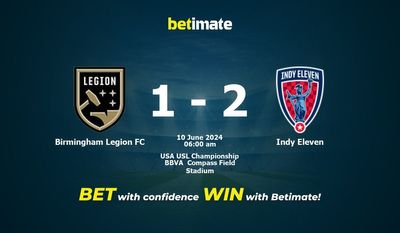 Dự đoán Birmingham Legion FC vs Indy Eleven, Tỷ lệ & Mẹo cá cược 09/06/2024