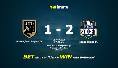Dự đoán, Tỷ lệ cược và Mẹo cá cược Birmingham Legion FC vs Rhode Island FC 05/15/2025