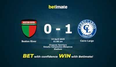 Dự đoán Boston River vs Cerro Largo, Tỷ lệ cược & Mẹo cá cược 04/13/2025