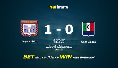 Dự đoán, tỷ lệ và mẹo cá cược Boyaca Chico vs Once Caldas 16/07/2024