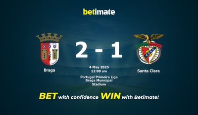 Dự đoán Braga vs Santa Clara, Tỷ lệ cược & Mẹo cá cược 05/03/2025