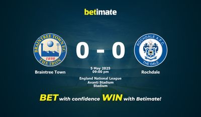 Dự đoán Braintree Town vs Rochdale, Tỷ lệ cược & Mẹo cá cược 05/05/2025