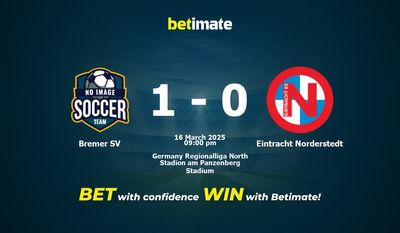 Nhận định dự đoán Bremer SV vs Eintracht Norderstedt, tỷ lệ cá cược 16/03/2025