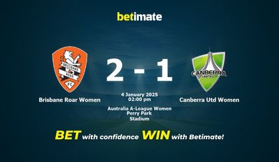 Dự đoán, Tỷ lệ cược & Mẹo cá cược Brisbane Roar Women vs Canberra Utd Women 01/04/2025