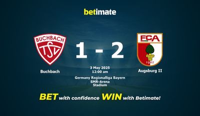 Dự đoán Buchbach vs Augsburg II, Tỷ lệ cược & Mẹo cá cược 05/02/2025