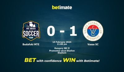 Dự đoán Budafoki MTE vs Vasas SC, tỷ lệ cá cược 14/02/2024