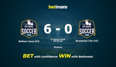 Dự đoán Bulleen Lions U23 vs Brunswick City U23, Tỷ lệ cược & Mẹo cá cược 17/03/2025