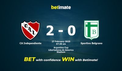 Dự đoán CA Independiente vs Sportivo Belgrano, tỷ lệ và tip cá cược 27/02/2025