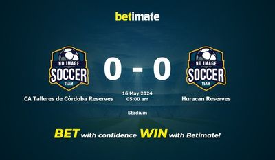 Dự đoán CA Talleres de Córdoba Reserves vs Huracan Reserves, Tỷ lệ & Mẹo cá cược 15/05/2024