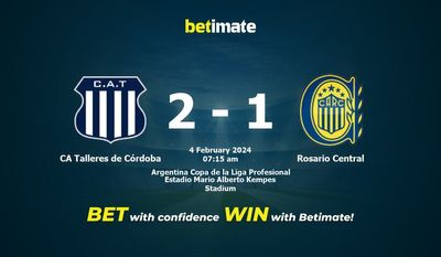 Dự đoán CA Talleres de Córdoba vs Rosario Central, tỷ lệ cá cược 04/02/2024