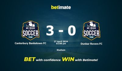 Soi kèo Canterbury Bankstown FC vs Dunbar Rovers FC, Tỷ lệ & Mẹo cá cược 27/04/2024