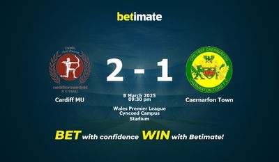 Soi kèo Cardiff MU vs Caernarfon Town, Tỷ lệ & Tip cá cược 08/03/2025
