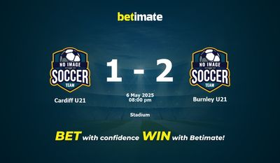 Dự đoán Cardiff U21 vs Burnley U21, Tỷ lệ cược & Mẹo cá cược 05/06/2025