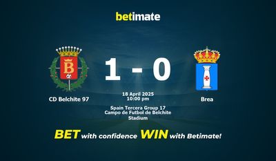 Dự đoán CD Belchite 97 vs Brea, Tỷ lệ cược & Mẹo cá cược 04/18/2025