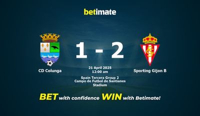 Dự đoán, Tỷ lệ cược & Mẹo cá cược CD Colunga vs Sporting Gijon B 20/04/2025