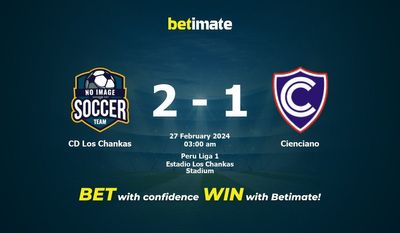 Dự đoán CD Los Chankas vs Cienciano, Tỷ lệ & Mẹo cá cược 26/02/2024