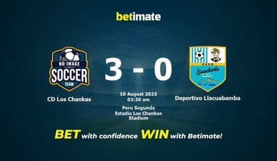 Soi kèo dự đoán CD Los Chankas vs Deportivo Llacuabamba ngày 09/08/2023