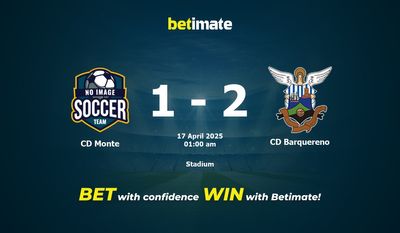 Dự đoán, Tỷ lệ cược & Mẹo cá cược CD Monte vs CD Barquereno 16/04/2025