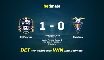 Dự đoán CE Manresa vs Badalona, tỷ lệ và tip cá cược 17/11/2024