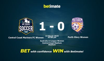Dự đoán, tỷ lệ cược và mẹo cá cược Central Coast Mariners FC Women vs Perth Glory Women 03/14/2025