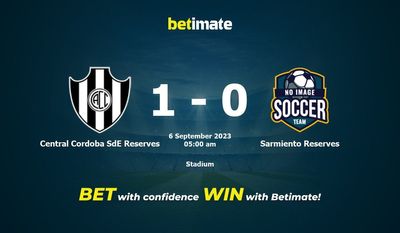 Dự đoán Central Cordoba SdE Reserves vs Sarmiento Reserves, tỷ lệ cược & mẹo cá cược 05/09/2023